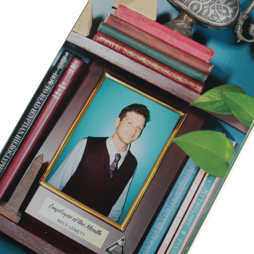 Employee Of The Month Nyle Lovett Deck 8.25